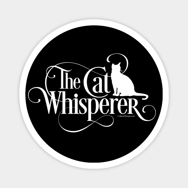 The Cat Whisperer Magnet by eBrushDesign